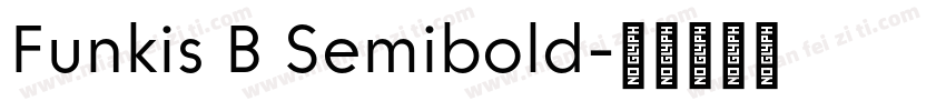 Funkis B Semibold字体转换